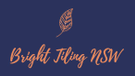Bright Tiling NSW Logo