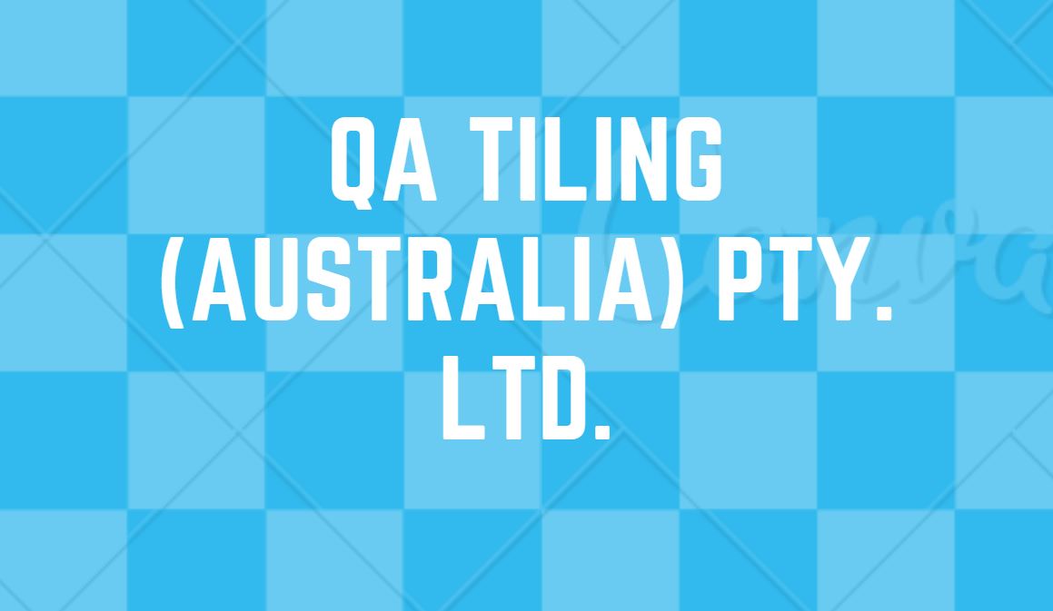 QA Tiling (Australia) Pty. Ltd.