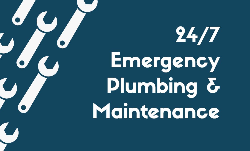 24/7 Emergency Plumbing & Maintenance