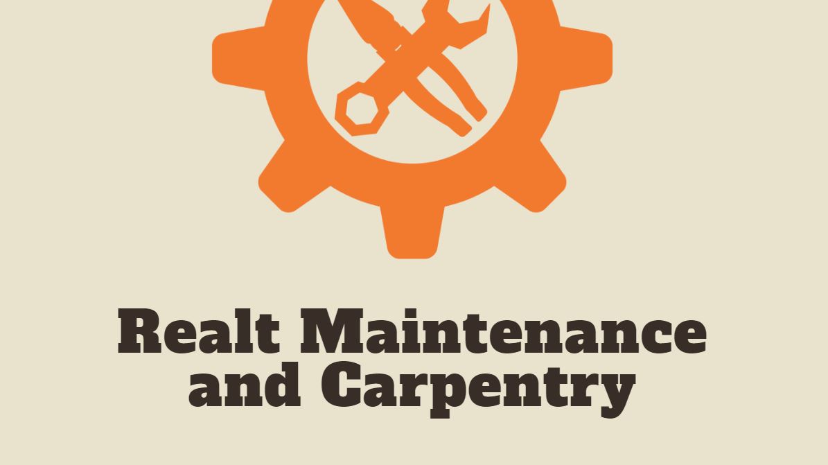 Realt Maintenance and Carpentry