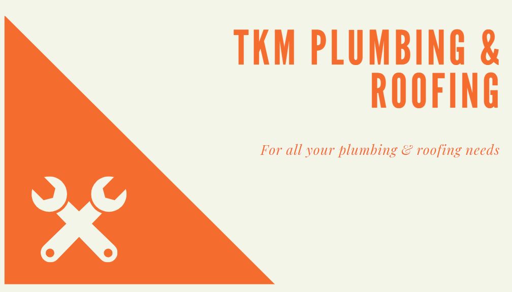 TKM Plumbing & Roofing