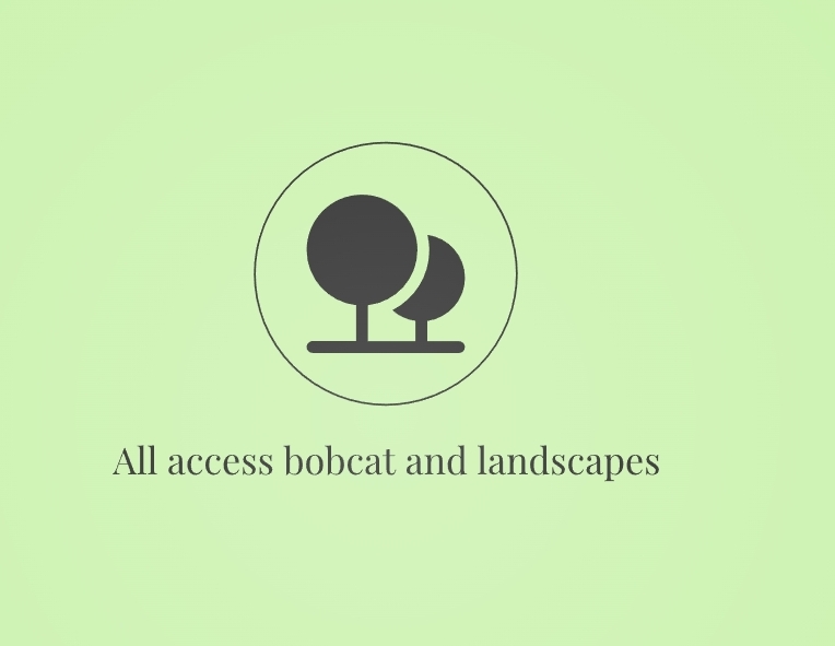 All Access Bobcat And Landscapes 