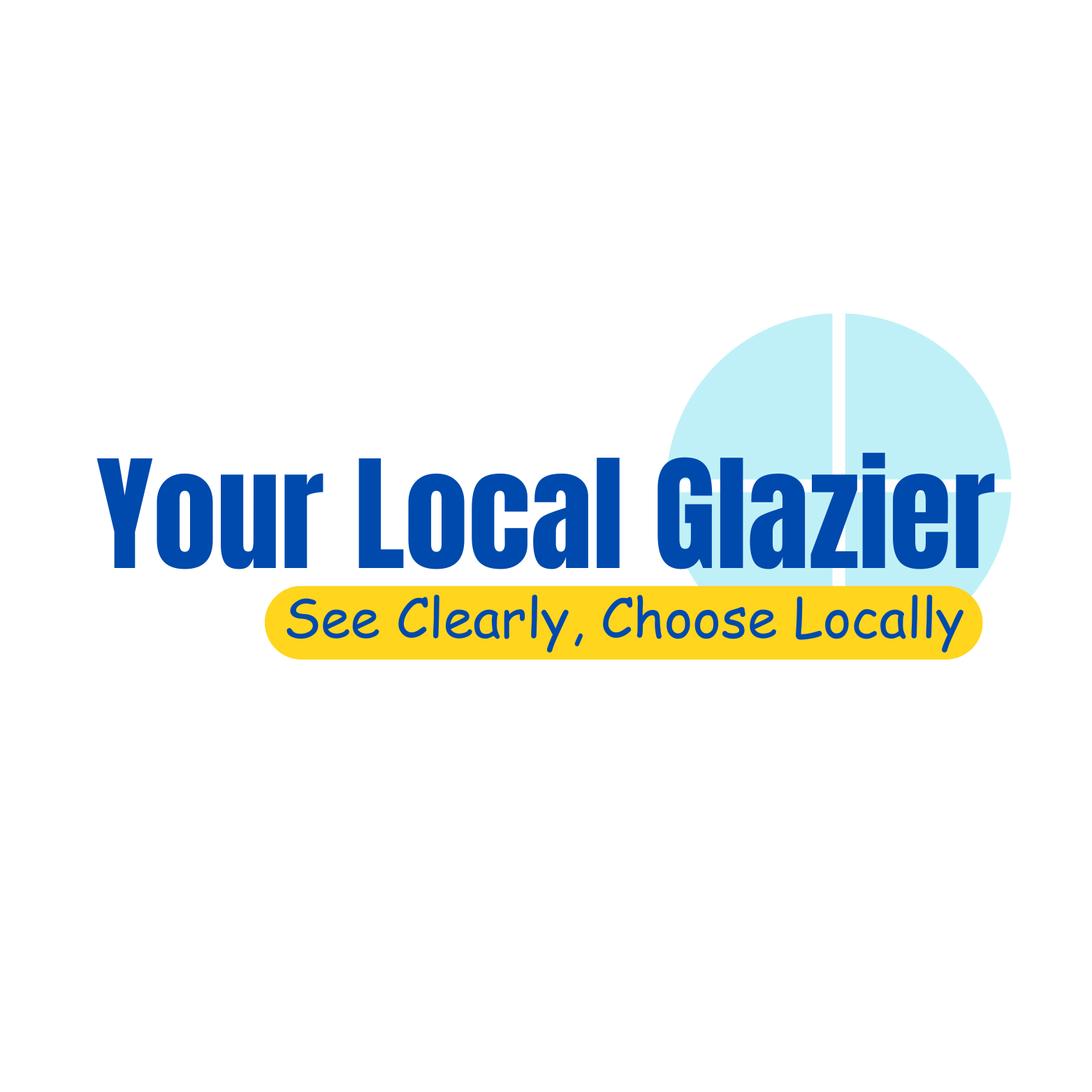 Your Local Glazier